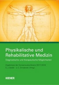 Abbildung von: Physikalische und Rehabilitative Medizin - KIENER Verlag