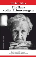 Cover: Ein Haus voller Erinnerungen - Engelsdorfer Verlag