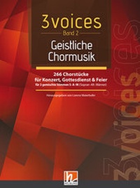 Abbildung von: 3 voices Band 2 - Geistliche Chormusik - Helbling