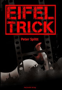 Enlarge image Cover: Eifel-Trick - Machandel-Verlag
