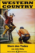 Cover: WESTERN COUNTRY 211: Stern des Todes - Raidel Vlg eBooks