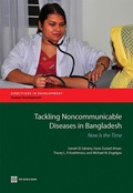 Cover: Tackling Noncommunicable Diseases in Bangladesh - World Bank Publications