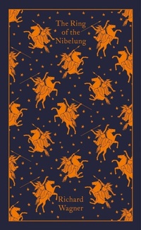 Abbildung von: The Ring of the Nibelung - Penguin Classics
