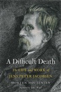 Cover: A Difficult Death - Yale University Press
