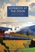 Cover: Somebody at the Door - The British Library Publishing Division