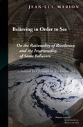 Cover: Believing in Order to See - Fordham University Press
