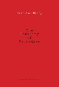 Enlarge image Cover: The Banality of Heidegger - Fordham University Press