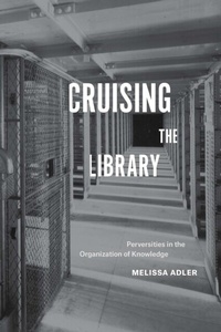 Abbildung von: Cruising the Library - Fordham University Press