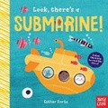 Cover: Look, There's a Submarine! - Nosy Crow Ltd