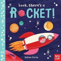 Enlarge image Cover: Look, There's a Rocket! - Nosy Crow Ltd