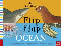 Enlarge image Cover: Axel Scheffler's Flip Flap Ocean - Nosy Crow Ltd