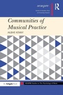 Cover: Communities of Musical Practice - Routledge