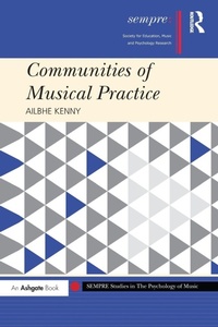 Enlarge image Cover: Communities of Musical Practice - Routledge