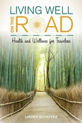 Cover: Living Well on the Road - Rowman & Littlefield Publishers
