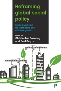 Enlarge image Cover: Reframing Global Social Policy - Policy Press