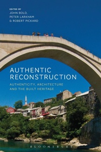 Enlarge image Cover: Authentic Reconstruction - Bloomsbury Academic