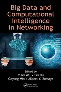 Cover: Big Data and Computational Intelligence in Networking - CRC Press