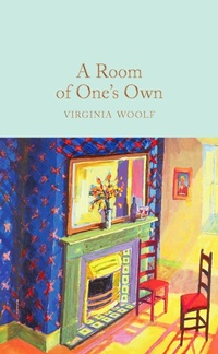 Enlarge image Cover: A Room of One's Own - Macmillan Collector's Library