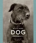 Cover: Really Good Dog Photography - Particular Books