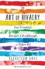Cover: The Art of Rivalry - Profile Books Ltd