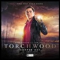 Cover: Torchwood: 15 - Corpse Day - Big Finish Productions Ltd