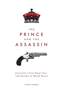Enlarge image Cover: The Prince and the Assassin - Melbourne Books