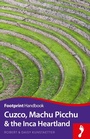 Cover: Cuzco Machu Picchu & the Inca Heartland - Footprint Travel Guides