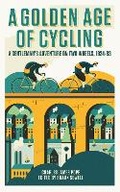 Cover: A Golden Age of Cycling - BLINK Publishing