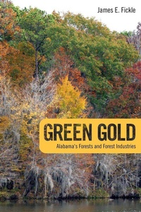 Enlarge image Cover: Green Gold - The University of Alabama Press
