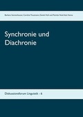Cover: Synchronie und Diachronie - Ibykos Verlag