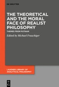 Cover: The Theoretical and the Moral Face of Realist Philosophy - De Gruyter