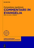 Cover: Commentarii in evangelia - De Gruyter