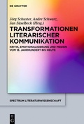 Cover: Transformationen literarischer Kommunikation - De Gruyter