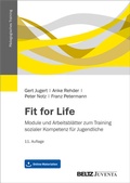 Cover: Fit for Life - Juventa Verlag ein Imprint der Beltz Verlagsgruppe GmbH & Co. KG
