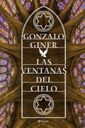 Cover: Las ventanas del cielo - Editorial Planeta, S.A.
