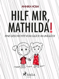Enlarge image Cover: Hilf mir, Mathilda! - Lindhardt og Ringhof Forlag