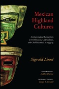 Cover: Mexican Highland Cultures - The University of Alabama Press