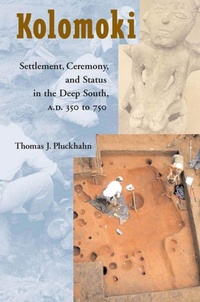 Enlarge image Cover: Kolomoki - The University of Alabama Press