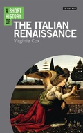 Cover: A Short History of the Italian Renaissance - I.B. Tauris