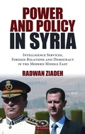 Cover: Power and Policy in Syria - I.B. Tauris