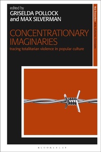 Enlarge image Cover: Concentrationary Imaginaries - I.B. Tauris