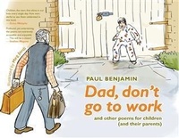 Enlarge image Cover: Dad, don't go to work - Siber Ink Publishers