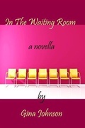 Cover: In The Waiting Room - Cre8tive Destiny