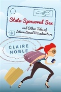 Cover: State-Sponsored Sex - Claire Noble