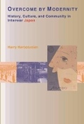 Cover: Overcome by Modernity - Princeton University Press