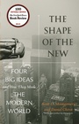 Cover: The Shape of the New - Princeton University Press