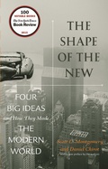 Cover: The Shape of the New - Princeton University Press