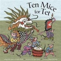 Enlarge image Cover: Ten Mice for Tet - Chronicle Books LLC