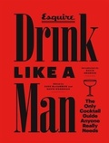 Cover: Drink Like a Man - Chronicle Books LLC