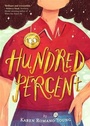 Cover: Hundred Percent - Chronicle Books LLC